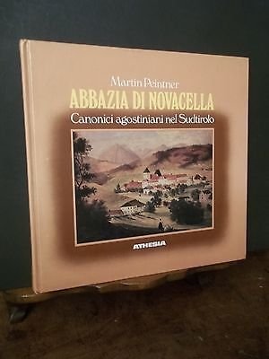 ABBAZIA DI NOVACELLA CONONICI AGOSTINIANI NEL SUDTIROLO