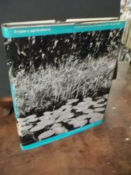 ACQUA E AGRICOLTURA CONFERENZA PROVINCIALE DELL'AGRICOLTURA