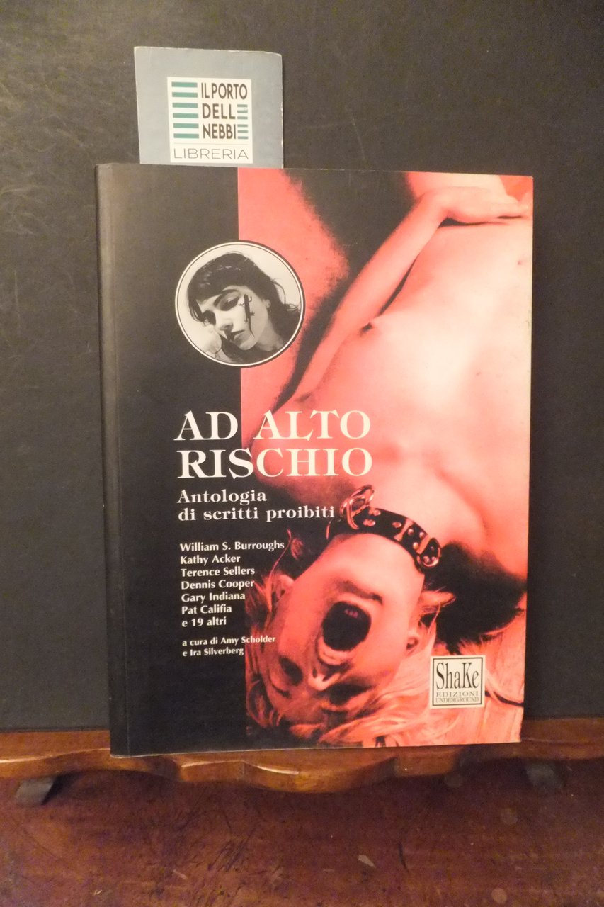 AD ALTO RISCHIO ANTOLOGIA DI SCRITTI PROIBITI | Immagine principale