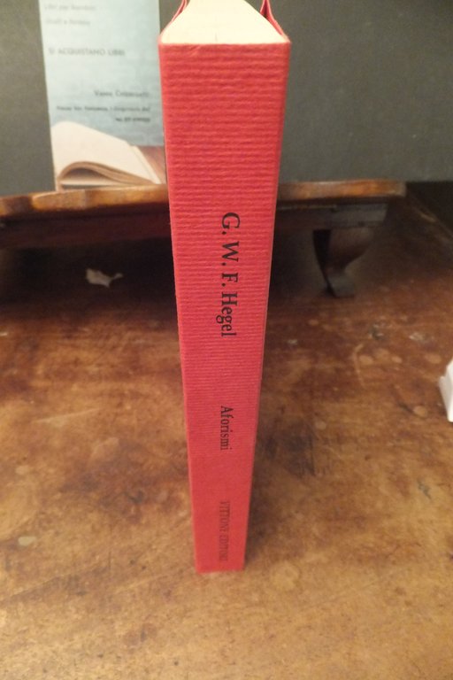 AFORISMI UN QUADERNO DI APPUNTI DI JENA G .W. F. …