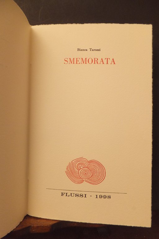 SMEMORATA BIANCA TAROZZI