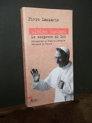 ALBINO LUCIANI LE SORPRESE DI DIO
