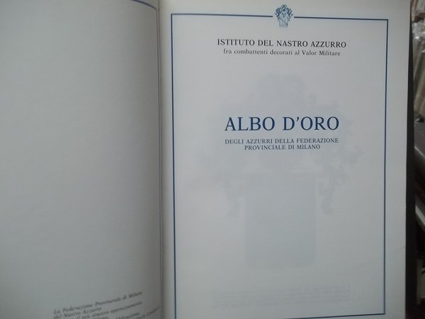 ALBO D'ORO DEGLI AZZURRI DELLA FEDERAZIONE PROVINCIALE DI MILANO
