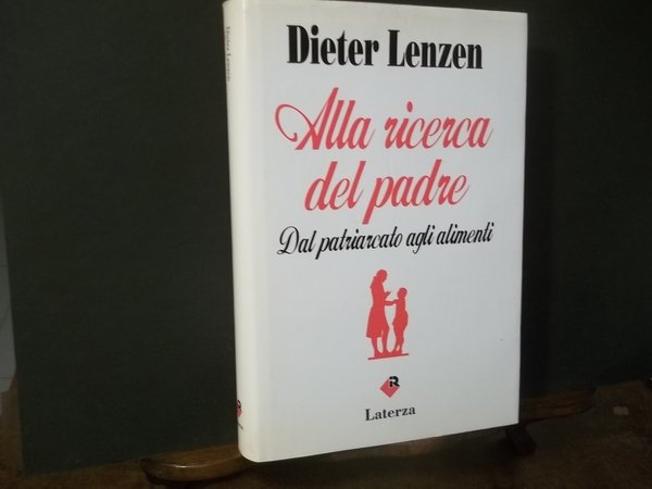 ALLA RICERCA DEL PADRE DAL PATRIARCATO AGLI ALIMENTI