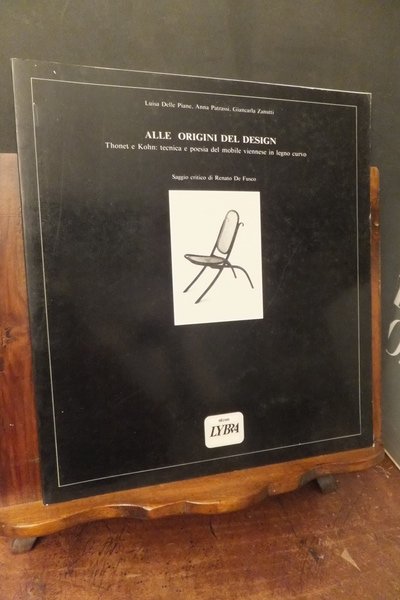 ALLE ORIGINI DEL DESIGN - SAGGIO CRITICO DI RENATO DE …