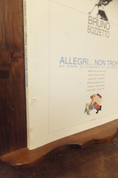 ALLEGRI NON TROPPO 40 ANNI DI CINEMA DI ANIMAZIONE - …