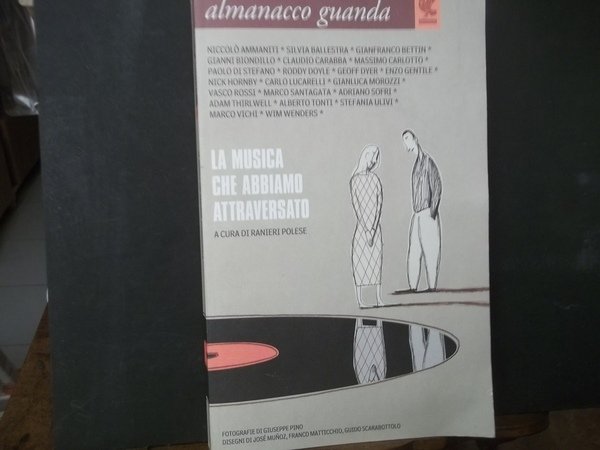 ALMANACCO GUANDA 20025 LA MUSICA CHE ABBIAMO ATTRAVERSATO
