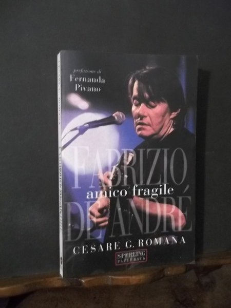 AMICO FRAGILE FABRIZIO DE ANDRE'