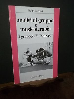 ANALISI DI GRUPPO E MUSICOTERAPIA