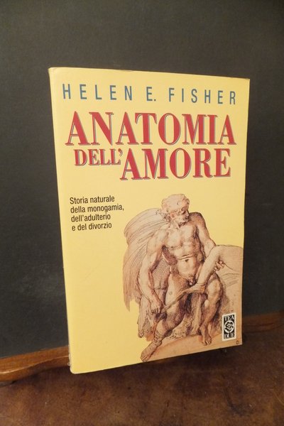 ANATOMIA DELL'AMORE