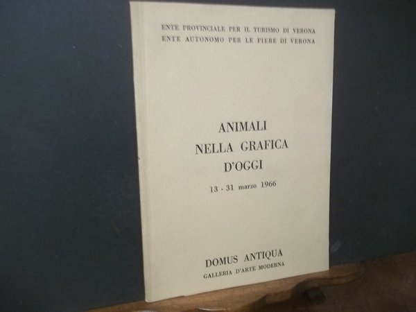 ANIMALI NELLA GRAFICA D'OGGI 13- 31 MARZO 1966