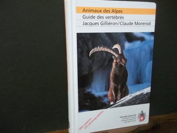 ANIMAUX DES ALPES GUIDE DES VERTEBRES