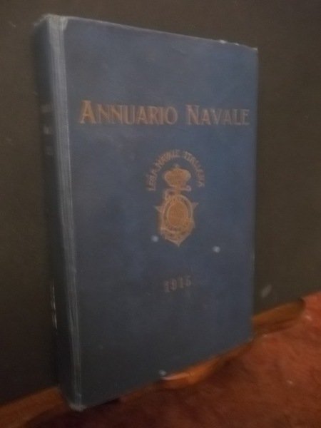 ANNUARIO NAVALE 1915 LEGA NAVALE ITALIANA