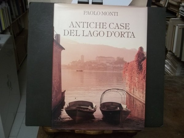 ANTICHE CASE DEL LAGO D'ORTA