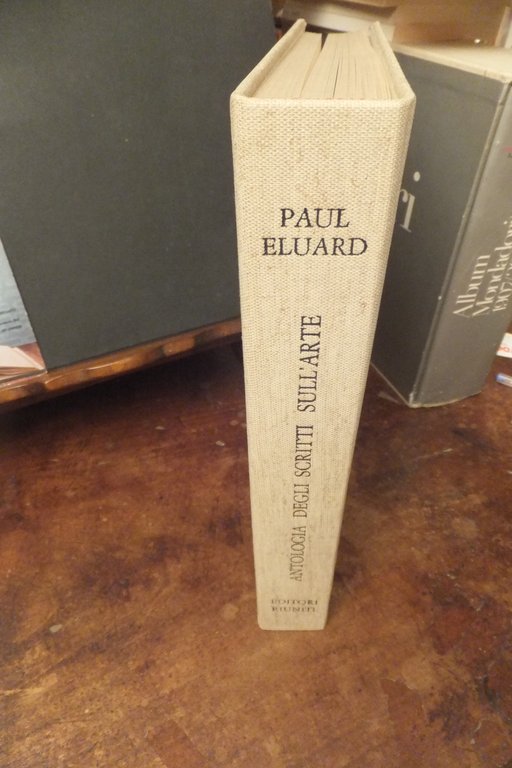 ANTOLOGIA DEGLI SCRITTI SULL'ARTE PAUL ELUARD