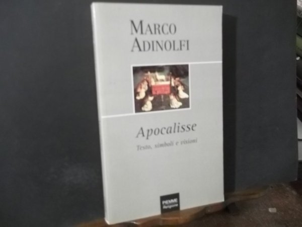 APOCALISSE TESTO SIMBOLI E VISIONI