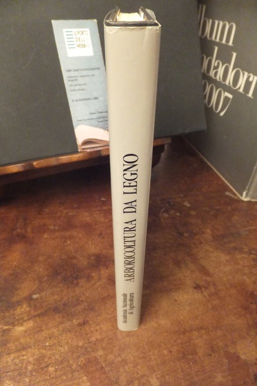 ARBORICOLTURA DA LEGNO IN COLLINA E IN MONTAGNA