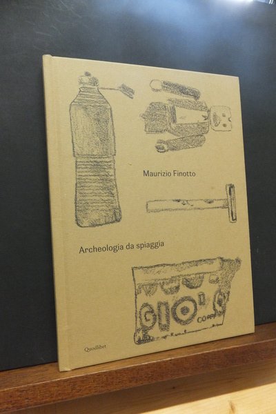 ARCHEOLOGIA DA SPIAGGIA