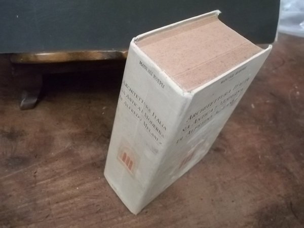 ARCHITETTURA ITALIANA ANTICA E MODERNA DI ALFREDO MELANI