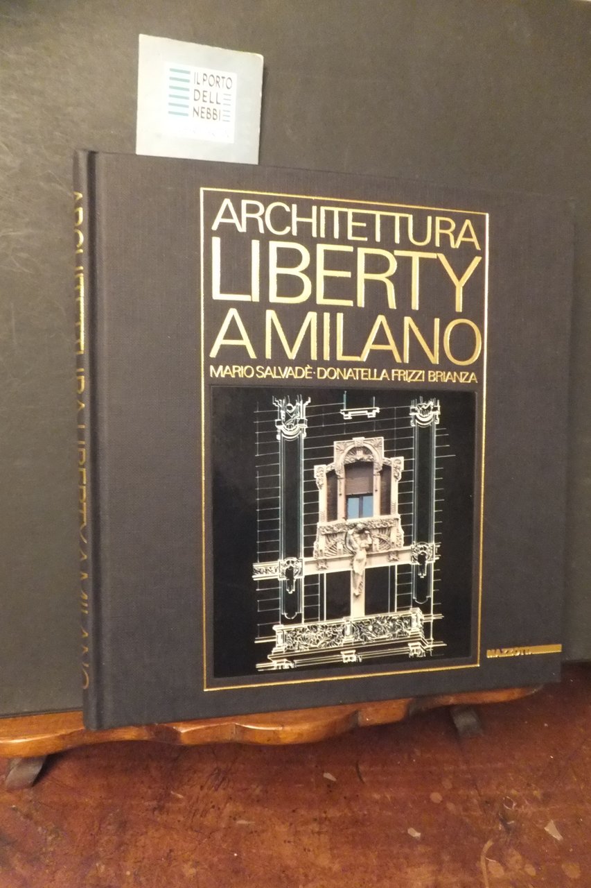 ARCHITETTURA LIBERTY A MILANO