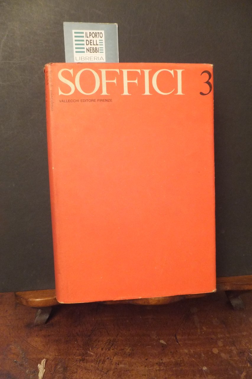 ARDENGO SOFFICI OPERE III