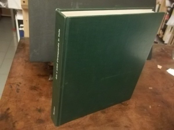 ARTE E ARTISTI D'AVANGUARDIA IN ITALIA 1910 1950