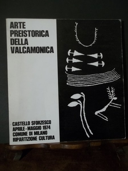 ARTE PREISTORICA DELLA VALCAMONICA