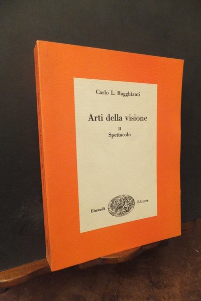 ARTI DELLA VISIONE II - SPETTACOLO