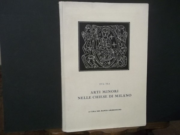 ARTI MINORI NELLE CHIESE DI MILANO