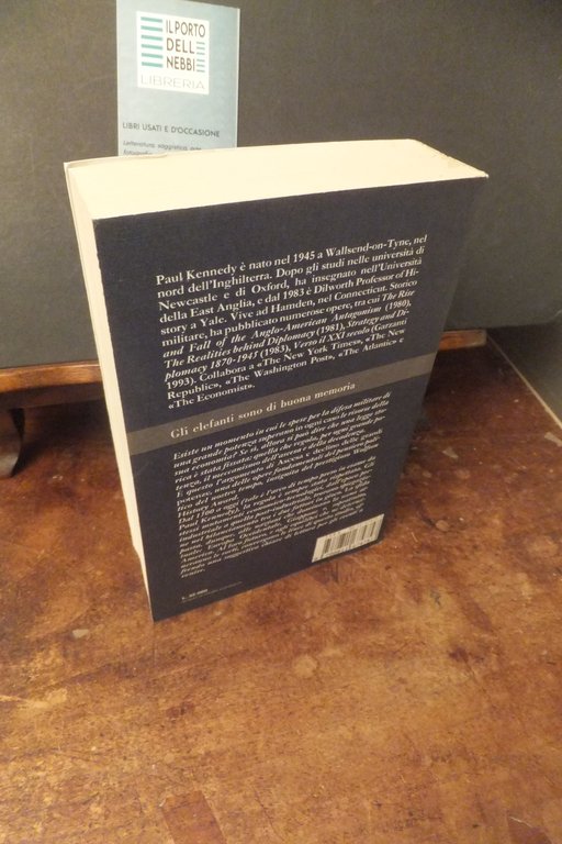 ASCESA E DECLINO DELLE GRANDI POTENZE PAUL KENNEDY GARZANTI 1993