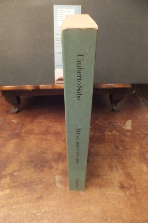 ATROCE PAESE CHE AMO UMBERTO SABA