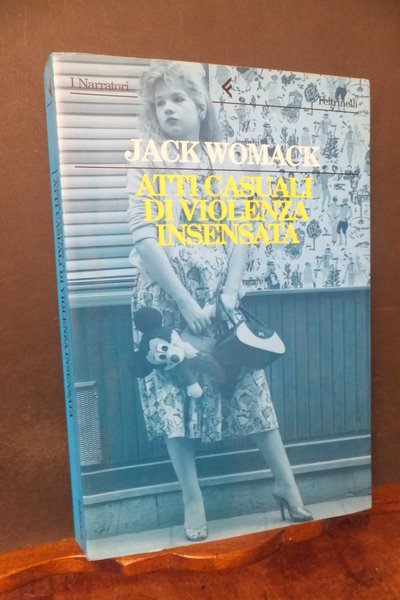 ATTI CASUALI DI VIOLENZA INSENSATA