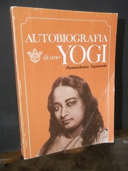 AUTOBIOGRAFIA DI UNO YOGI