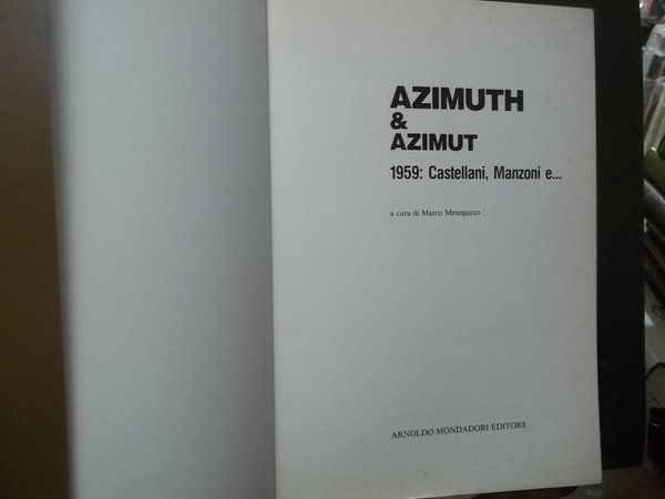 AZIMUTH & AZIMUTH 1959 CASTELLANI MANZONI E.