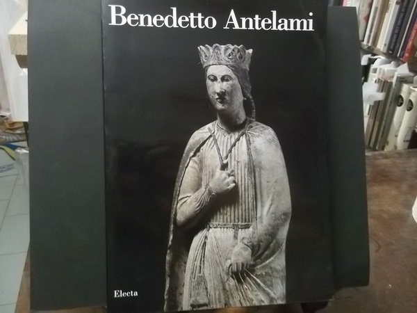 BENEDETTO ANTELAMI