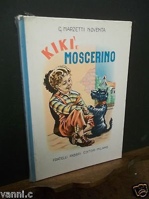 BIBLIOTECHE DEI FANCIULLI-FABBRI ED.- KIKI E MOSCERINO
