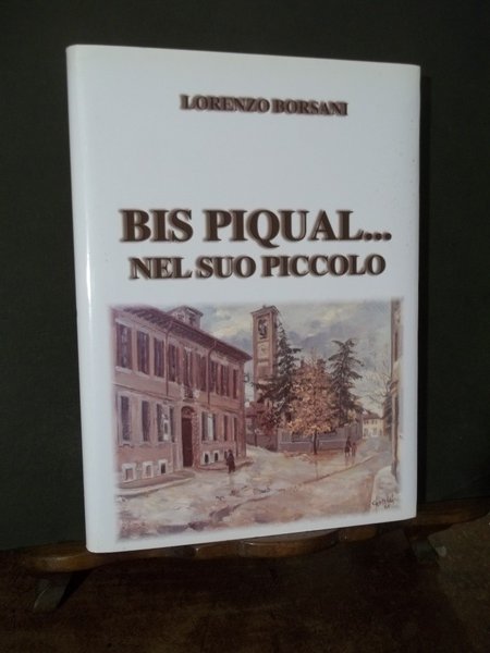 BIS PIQUAL NEL SUO PICCOLO