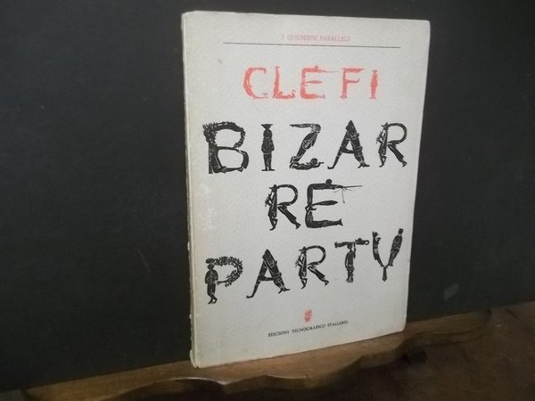 BIZARRE PARTY