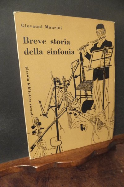 BREVE STORIA DELLA SINFONIA