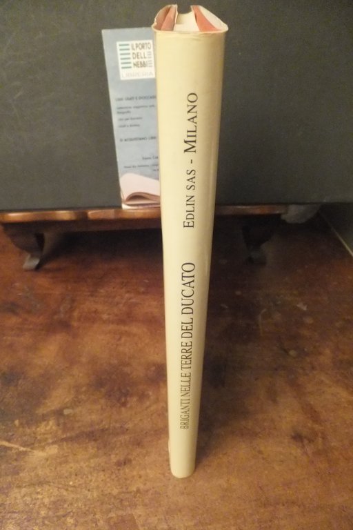 BRIGANTI NELLE TERRE DEL DUCATO G. PAGANI