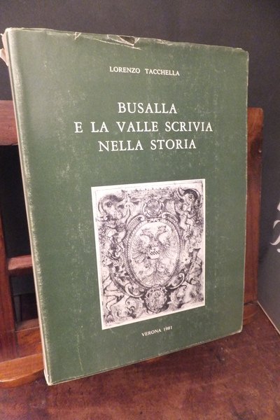 BUSALLA E LA VALLE SCRIVIA NELLA STORIA