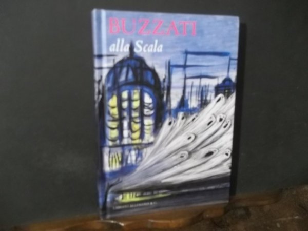 BUZZATI ALLA SCALA