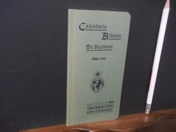 CALENDARIO ATLANTE DE AGOSTINI ANNO 1904 ANASTATICA