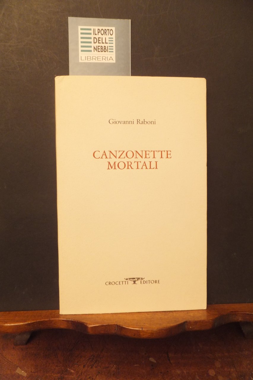 CANZONETTE MORTALI GIOVANNI RABONI