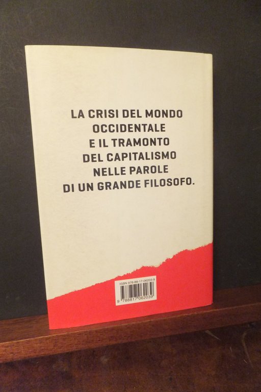 CAPITALISMO SENZA FUTURO EMANUELE SEVERINO