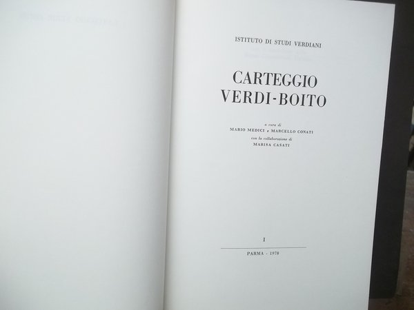 CARTEGGIO VERDI - BOITO ISTITUTO DI STUDI VERDIANI