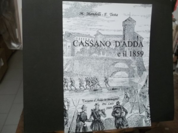CASSANO D'ADDA E IL 1859 I PONTI DI CASSANO | Immagine principale