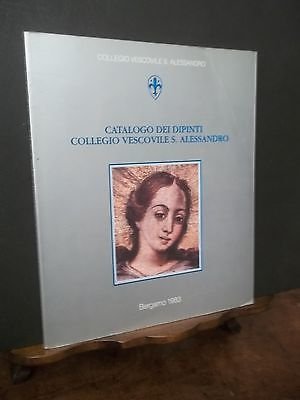 CATALOGO DEI DIPINTI COLLEGIO VESCOVILE S.ALESSANDRO
