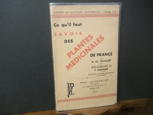 CE QU'IL FAUT SAVOIR DES PLANTES MEDICINALES DE FRANCE - …