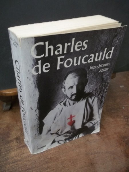 CHARLES DE FOUCAULD